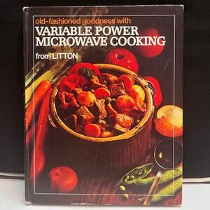 Variable Power‎ Microwave Cooking from Litton - Vintage 1975